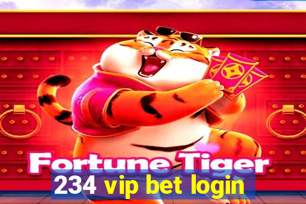 234 vip bet login